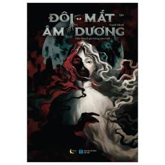  Đôi Mắt Âm Dương 