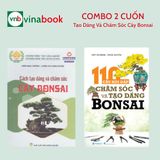  Combo Sách Cách Trồng Và Chăm Sóc Cây Bonsai ( 2 Cuốn ) 