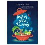  Mỹ Vị Yêu Thương 