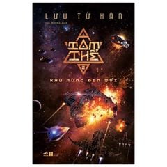  Tam Thể - Tập 2 - Khu Rừng Đen Tối (Tái Bản 2026) 