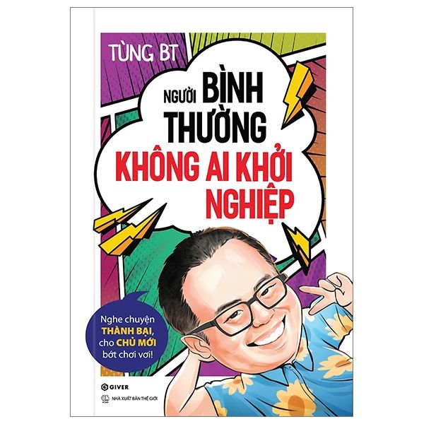  Người Bình Thường Không Ai Khởi Nghiệp - Nghe Chuyện Thành Bại, Cho Chủ Mới Bớt Chơi Vơi! 