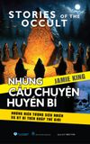  Những câu Chuyện Huyền Bí 