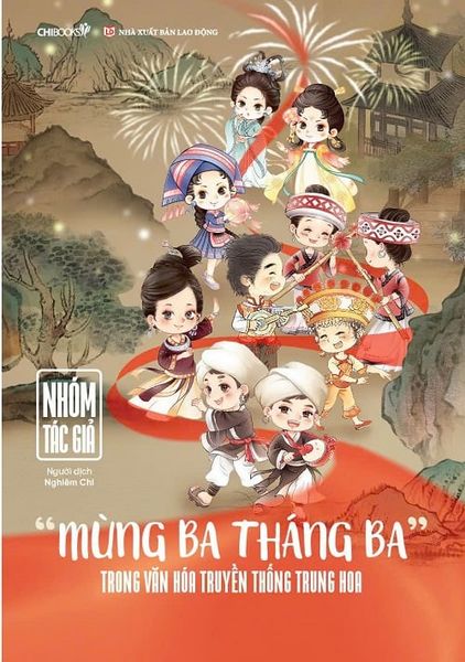 Mùng Ba Tháng Ba” Trong Văn Hóa Truyền Thống Trung Hoa - Chibooks