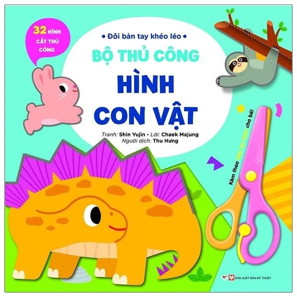  Đôi Bàn Tay Khéo Léo - Cùng Cắt Dán Về Loài Vật  - Tặng Kèm Chiếc Kéo An Toàn 