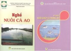  Combo Nghề Nuôi Cá Ao - Nuôi Ghép Cá Trong Ao 