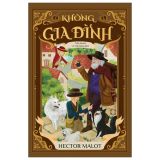  Không Gia Đình (Tái Bản) 