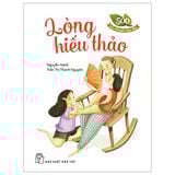  500 Câu Chuyện Đạo Đức - Lòng Hiếu Thảo 