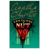  Tấm Gương Nứt Vỡ - Một Vụ Án Của Jane Marple 