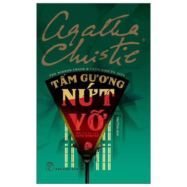 Tấm Gương Nứt Vỡ - Một Vụ Án Của Jane Marple 