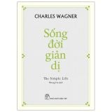  Sống Đời Giản Dị - The Simple Life 