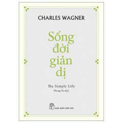  Sống Đời Giản Dị - The Simple Life 