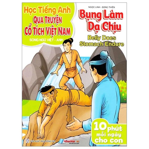 Học TA Qua Truyện Cổ Tích Việt Nam: Song Ngữ AV - Bụng Làm Dạ Chịu (NXB Đ.Nai) - Nam Lâm