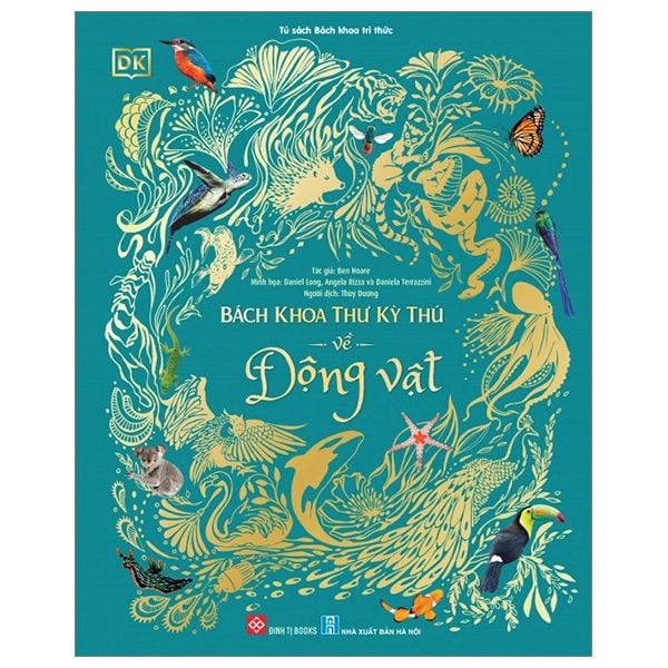  Bách Khoa Thư Kỳ Thú Về Động Vật 