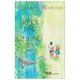  Khởi Đầu Của Chúng Ta 