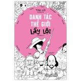  Danh Tác Thế Giới Lầy Lội 