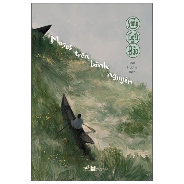 Moses Trên Bình Nguyên - Nguyên Nguyên