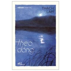  Việt Nam Danh Tác - Theo Dòng 