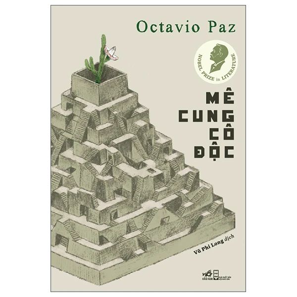 Mê Cung Cô Độc - Otavio Paz