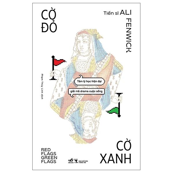 Cờ Đỏ Cờ Xanh - Red Flag Green Flag - Thông Tấn