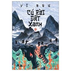  Cú Rời Đất Xanh - Tập 1 - Người Nhà Chó 