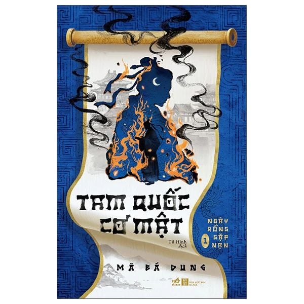  Tam Quốc Cơ Mật - Tập 1 - Ngày Rồng Gặp Nạn 