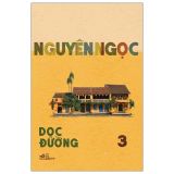  Dọc Đường - Tập 3 
