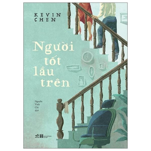 Người Tốt Lầu Trên - Kevin Chen