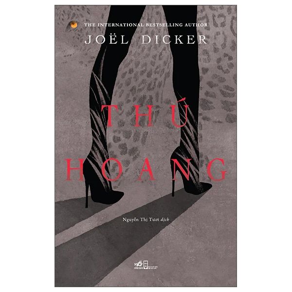 Thú Hoang - Joel Dicker