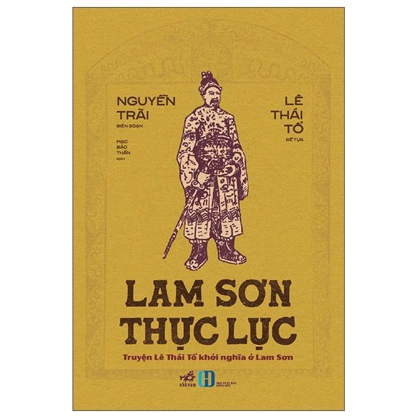 Lam Sơn Thực Lục - Nguyễn Trãi