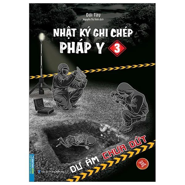 Nhật Ký Ghi Chép Pháp Y - Tập 3 - Dư Âm Chưa Dứt - Minh Nhật