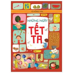  Những Ngày Tết Ta 