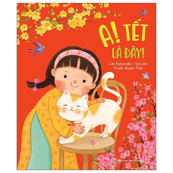  A! Tết Là Đây! 