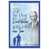  38 Lá Thư Rockefeller Gửi Cho Con Trai (Tái Bản 2025) 