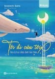  Tôi Đi Cứu Tôi - Tâm Lý Học Chữa Lành Bản Thân 