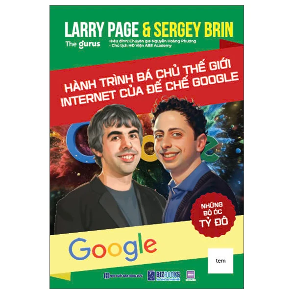 Những Bộ Óc Tỷ Đô - Larry Page Và Sergey Brin