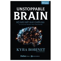  Unstoppable Brain: Bộ não bất khả chiến bại 