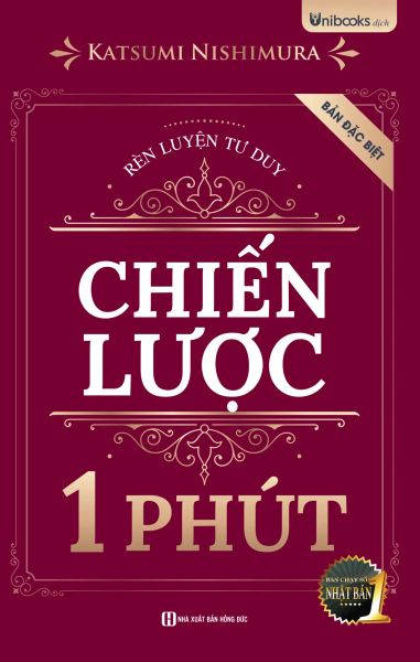 Rèn Luyện Tư Duy Chiến Lược 1 Phút (2025) - Katsumi Nishimura