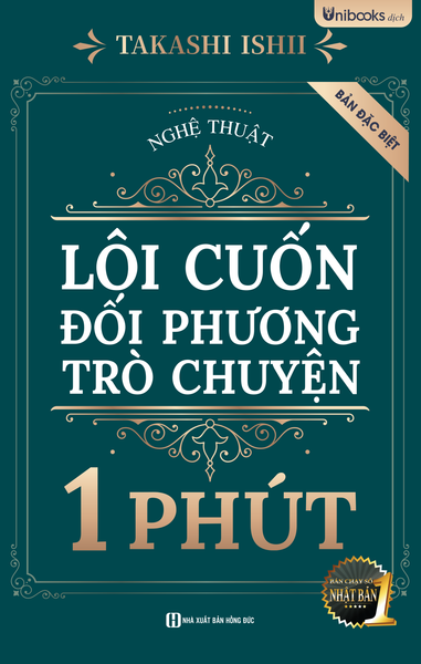 Nghệ Thuật Lôi Cuốn Đối Phương Trò Chuyện 1 Phút (2025) - Takashi Ishii