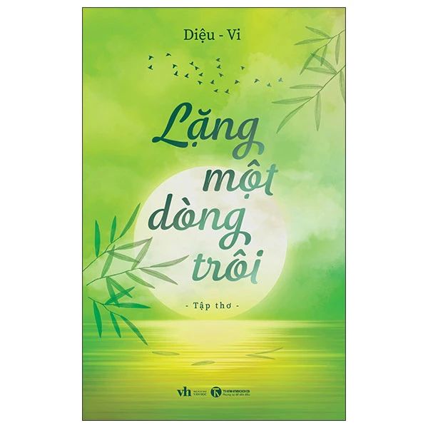  Lặng Một Dòng Trôi 