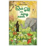  Quà Tết Của Rừng Xanh 