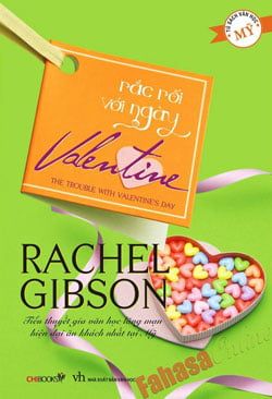  Rắc Rối Với Ngày Valentine 