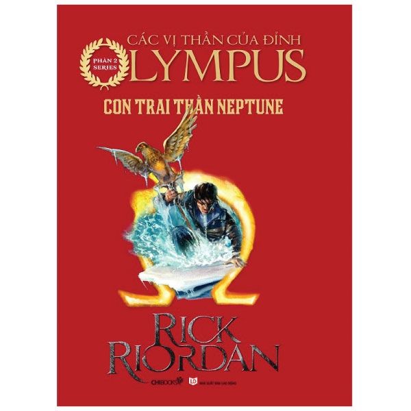  Con Trai Thần Neptune (Phần 2 Bộ Các Anh Hùng Của Đỉnh Olympus) 