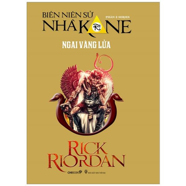  Ngai Vàng Lửa (Phần 2 Bộ Biên Niên Sử Nhà Kane) 