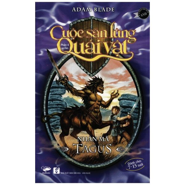 Nhân Mã Tagus (Phần 4 Bộ Cuộc Săn Lùng Quái Vật) - Chibooks