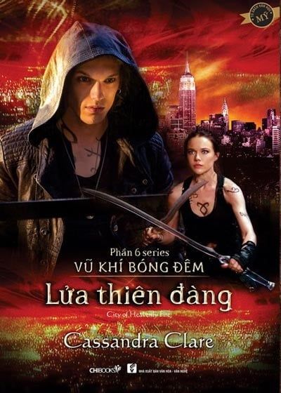  Lửa Thiên Đàng (Phần 6 Series Vũ Khí Bóng Đêm) 