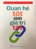  Quan Hệ Tốt Sinh Giá Trị Tốt 