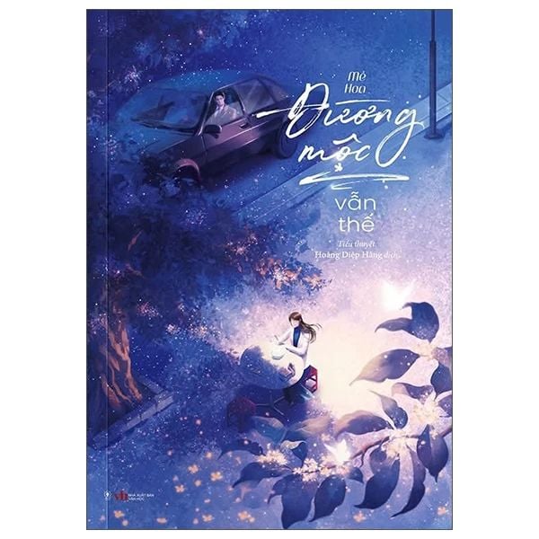 Đường Mộc Vẫn Thế - Văn Học