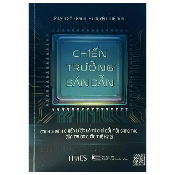  Chiến Trường Bán Dẫn (Bìa Mềm) 