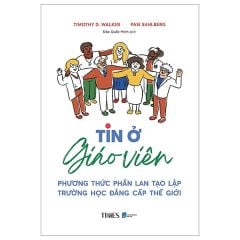  Tin ở Giáo Viên - Phương Thức Phần Lan Tạo Lập Trường Học Đẳng Cấp Thế Giới 