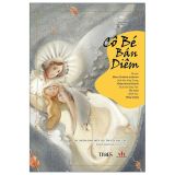  Tác Phẩm Kinh Điển Lưu Truyền Hậu Thế - Cô Bé Bán Diêm 